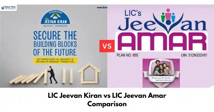 LIC New Jeevan kiran vs LIC jeevan amar plan